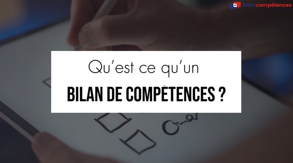 Aperçu vidéo — Bilan de compétences